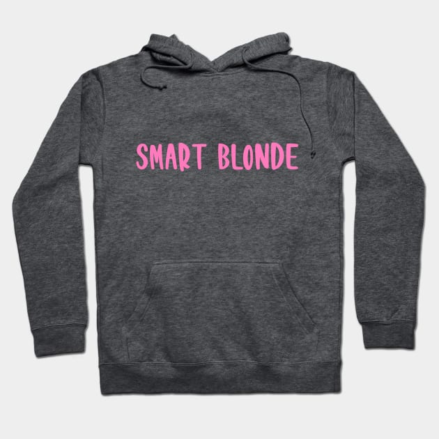 smart blonde Hoodie by 3rd Gilmore Girl